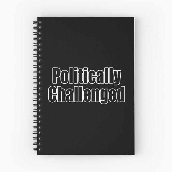 Item preview, Politically Challenged Funny Motivational Demotivational Dad Joke designed and sold by Jason Gilbert.