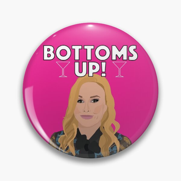 Item preview, KATHY HILTON  |  Bottoms Up!  |  RHOBH (Real Housewives of Beverly Hills) designed and sold by TheBoyHeroine.