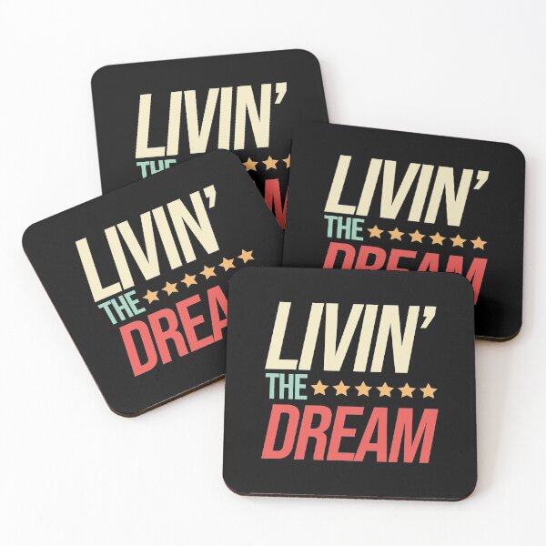 Item preview, Livin' The Dream designed and sold by JulianoZn97.