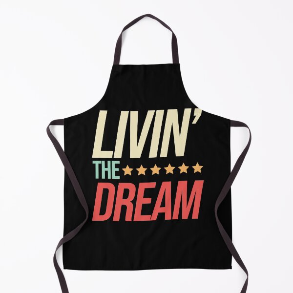 Item preview, Livin' The Dream designed and sold by JulianoZn97.