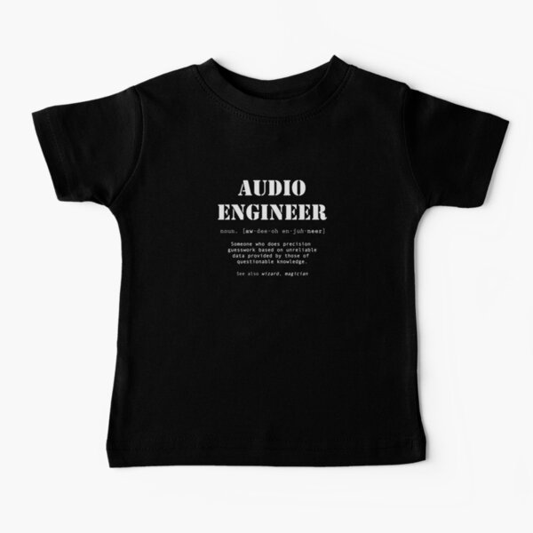 Funny Audio Engineer Dictionary Definition  Baby T-Shirt