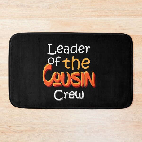 Item preview, Leader of the Cousin Crew: thanksgiving,wedding,event,christmas. designed and sold by comeonyassine21.