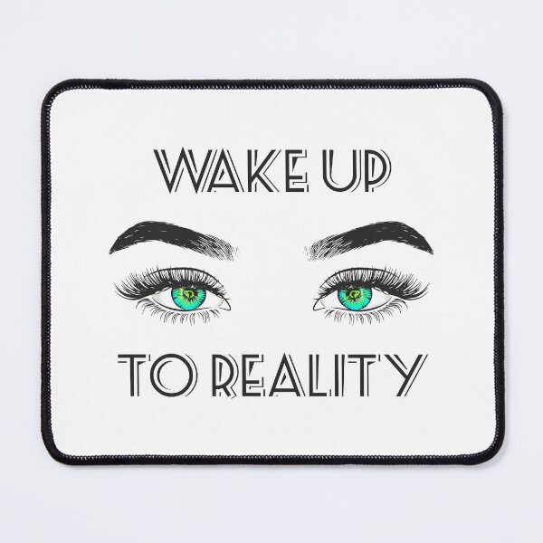Item preview, Wake Up To Reality designed and sold by Anderson Ferreira.