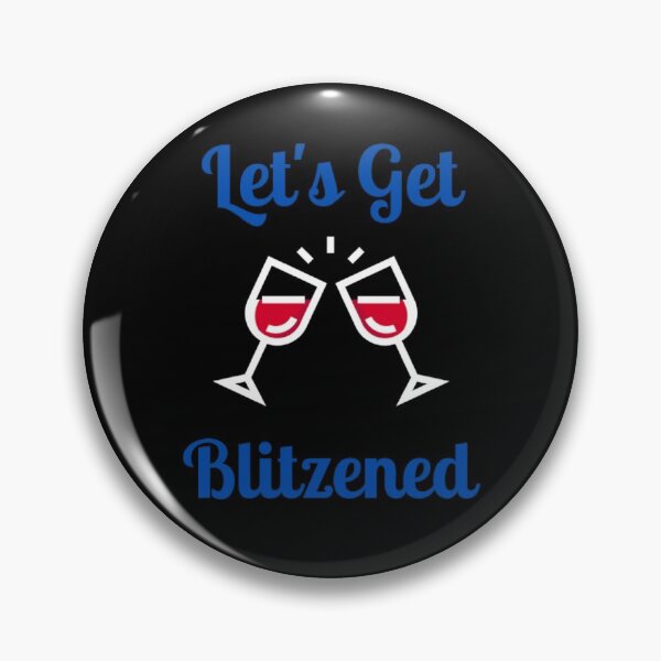 Item preview, Let's Get Blitzened designed and sold by NxtLvlDsgns.