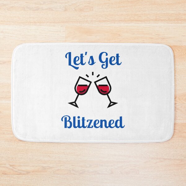 Item preview, Let's Get Blitzened designed and sold by NxtLvlDsgns.