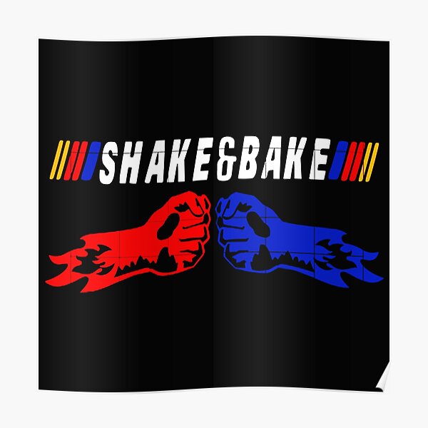 shake and bake Poster