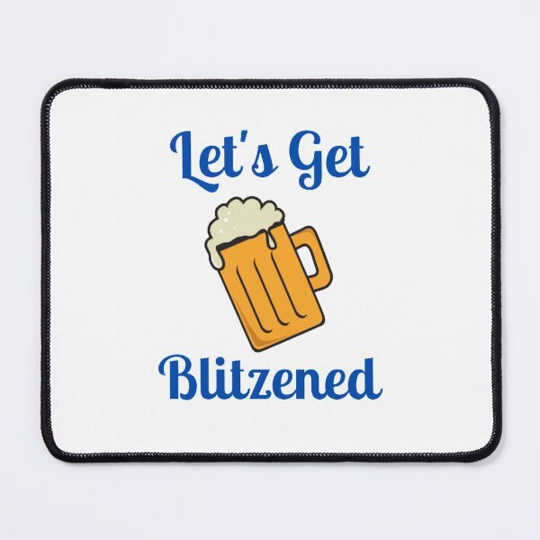 Item preview, Let's Get Blitzened designed and sold by NxtLvlDsgns.