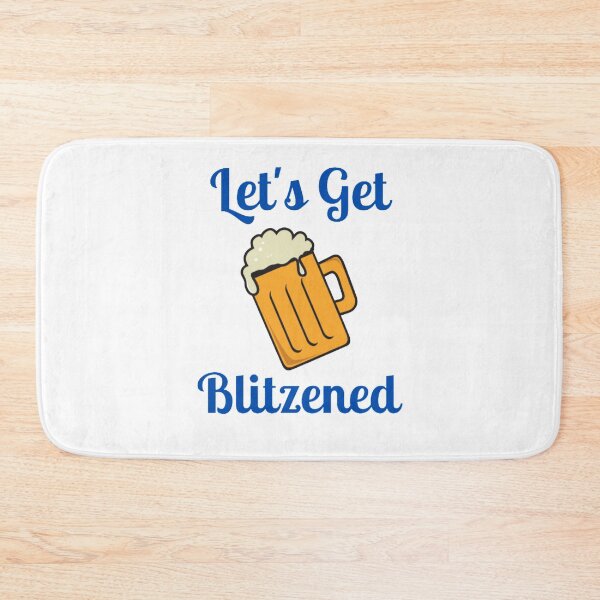 Item preview, Let's Get Blitzened designed and sold by NxtLvlDsgns.
