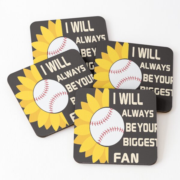 Item preview, I Will Always Be Your Biggest Fan, baseball, designed and sold by RED FIR.