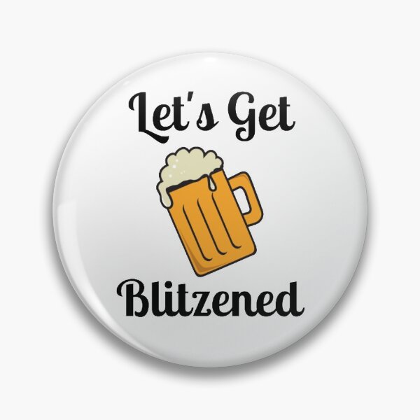 Item preview, Let's Get Blitzened designed and sold by NxtLvlDsgns.
