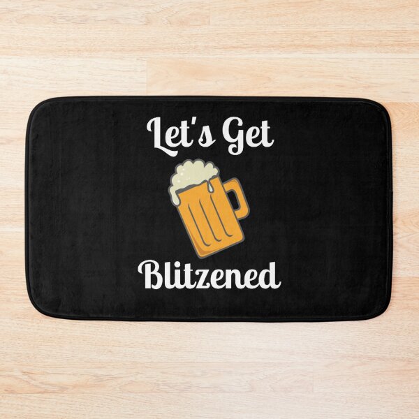 Item preview, Let's Get Blitzened designed and sold by NxtLvlDsgns.
