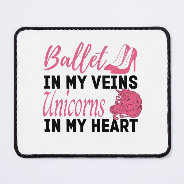 Item preview, Ballet In My Veins Unicorns In My Heart - Cute Girly Ballet Dancer Design Gift Idea For Ballerina designed and sold by Prince - Bestseller ★★★★★.