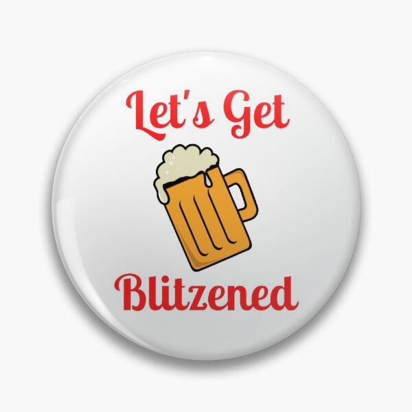 Item preview, Let's Get Blitzened designed and sold by NxtLvlDsgns.