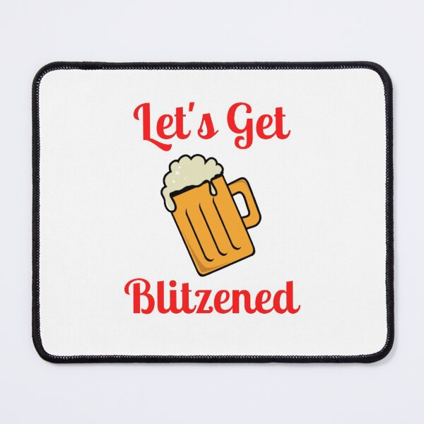 Item preview, Let's Get Blitzened designed and sold by NxtLvlDsgns.