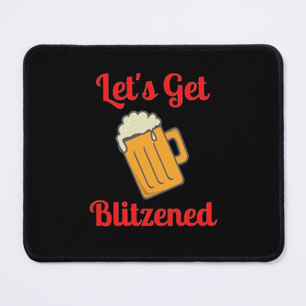 Item preview, Let's Get Blitzened designed and sold by NxtLvlDsgns.