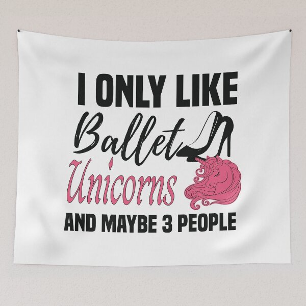 Item preview, I only Like Ballet Unicorns and Maybe 3 People - Cute Girly Ballet Dancer Design Gift Idea For Ballerina designed and sold by Prince - Bestseller ★★★★★.