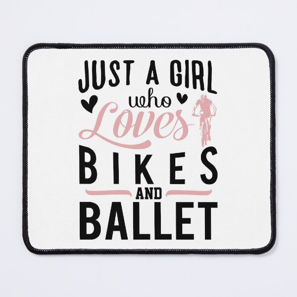 Item preview, Just A Girl Who Loves Bikes and Ballet - Cute Girly Ballet Dancer Design Gift Idea For Ballerina designed and sold by Prince - Bestseller ★★★★★.