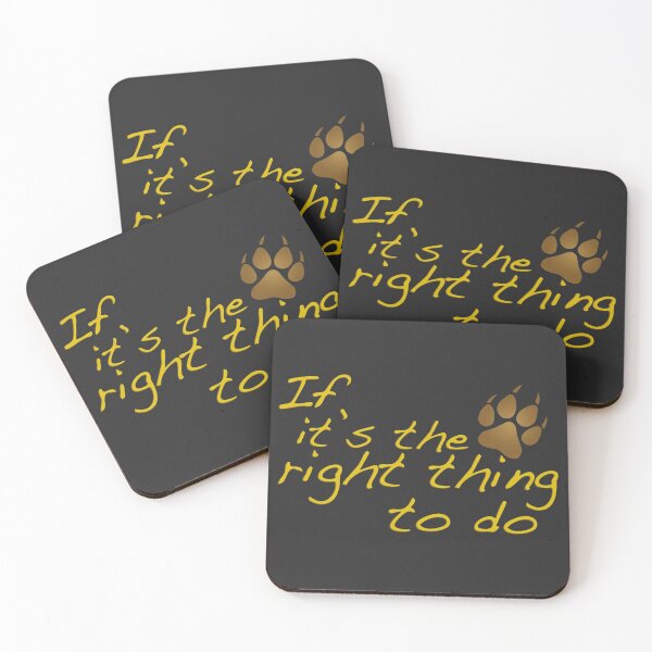 Item preview, If its the right thing to do - Seth - wolf paw print designed and sold by PlanetaryArtist.