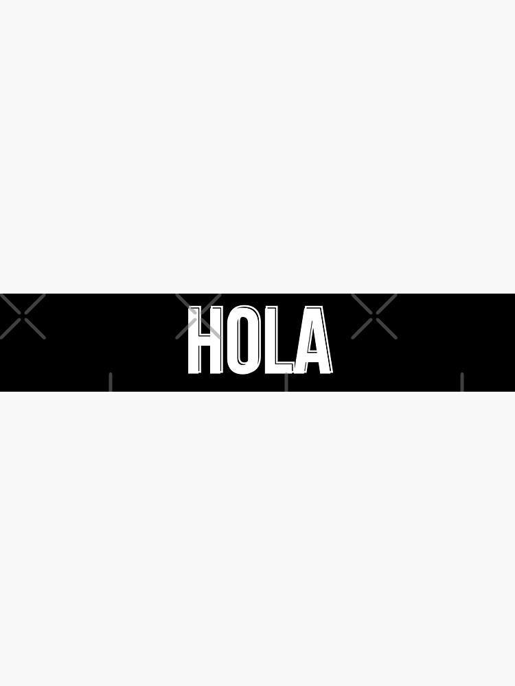 how-do-you-say-hello-in-spanish-hello-in-spanish-sticker-for-sale