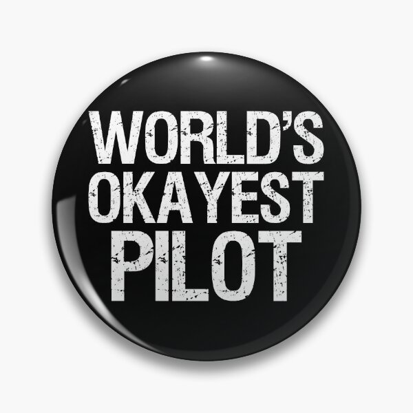 Item preview, World's Okayest Pilot II designed and sold by Lemon Pepper.