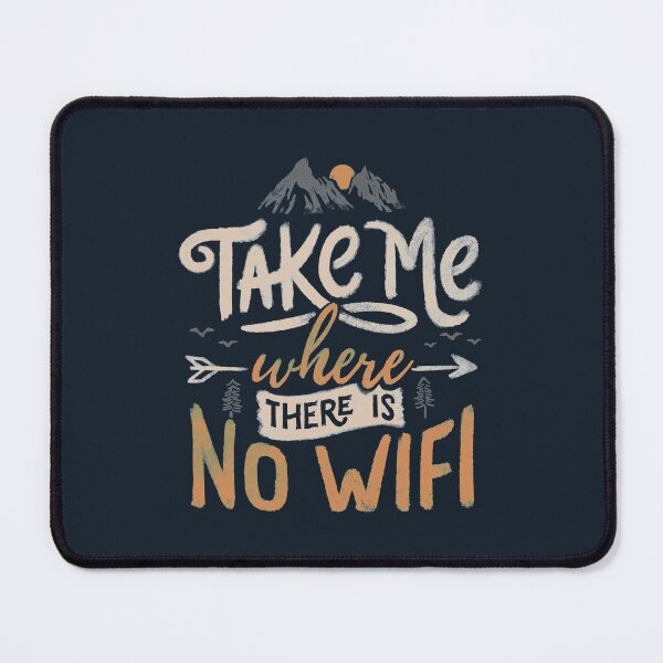 Item preview, Take Me Where There Is No Wifi by Tobe Fonseca designed and sold by Tobe Fonseca®.