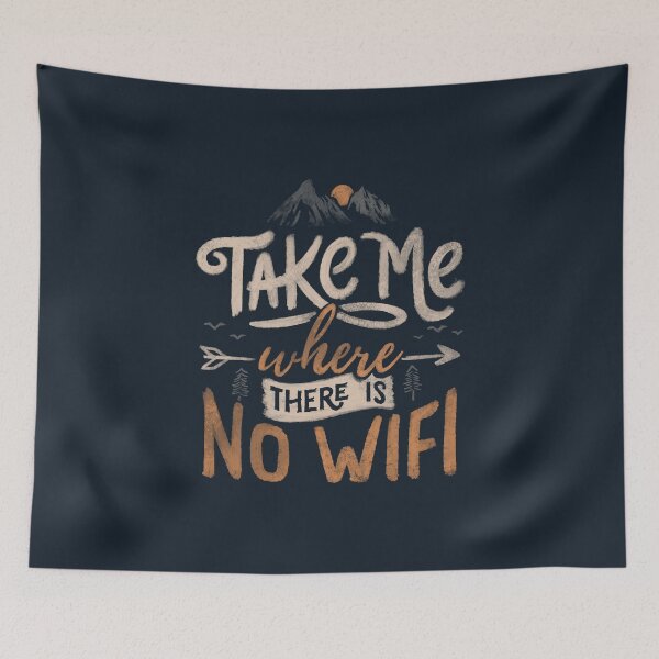 Item preview, Take Me Where There Is No Wifi by Tobe Fonseca designed and sold by Tobe Fonseca®.