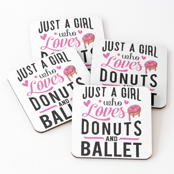 Item preview, Just a Girl Who Loves Donuts and Ballet - Cute Girly Ballet Dancer Design Gift Idea For Ballerina designed and sold by Prince - Bestseller ★★★★★.