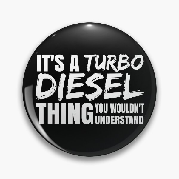 Item preview, Turbocharged Diesel Power It's A Turbo Diesel Thing  designed and sold by CharJens.