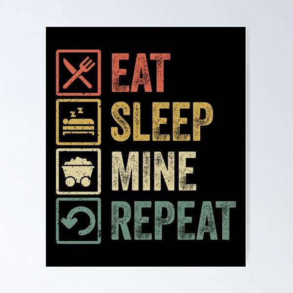 Item preview, Funny eat sleep mine repeat retro vintage gift designed and sold by HN-ART.