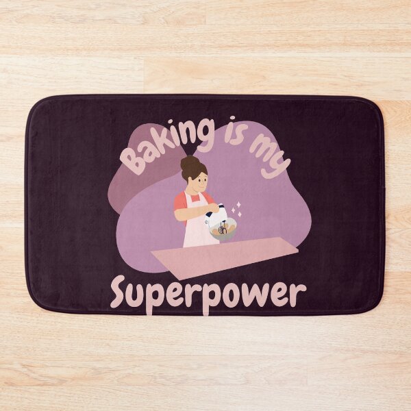 Item preview, Baking is my super power designed and sold by Liv Arnold.