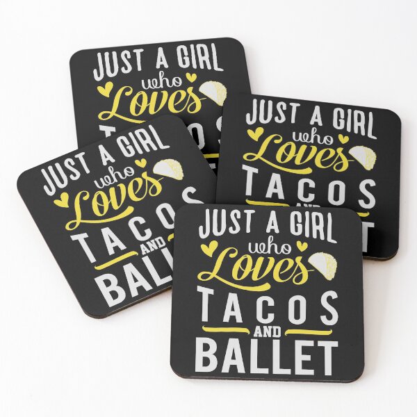 Item preview, Just a Girl Who Loves Tacos and Ballet - Cute Girly Ballet Dancer Design Gift Idea For Ballerina designed and sold by Prince - Bestseller ★★★★★.