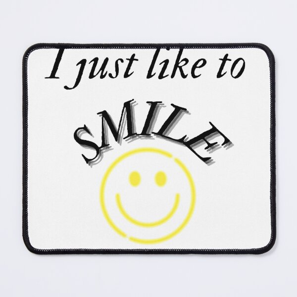 Item preview, I just Like to Smile designed and sold by If-Art.
