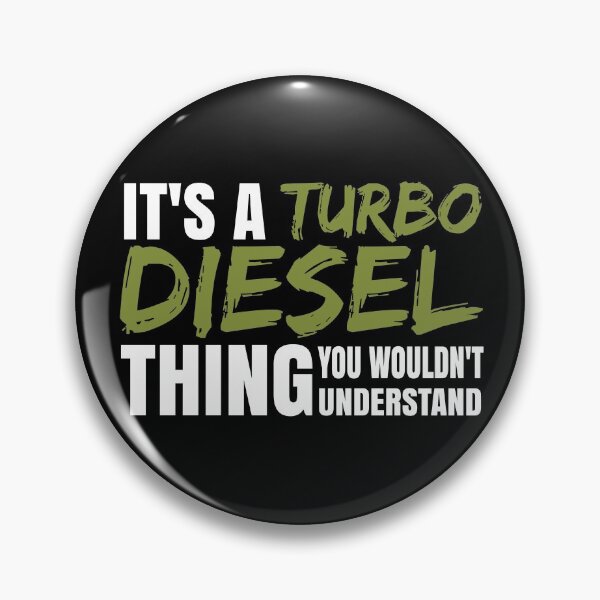 Item preview, Turbocharged Diesel Power It's A Turbo Diesel Thing  designed and sold by CharJens.