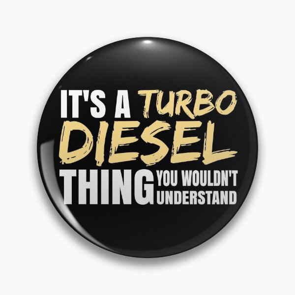 Item preview, Turbocharged Diesel Power It's A Turbo Diesel Thing  designed and sold by CharJens.