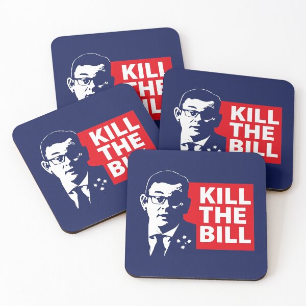 Item preview, Kill the bill Dan Andrews Melbourne Victoria designed and sold by Bubsart78.