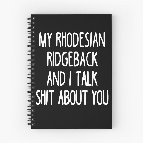 Item preview, My Rhodesian Ridgeback And I Talk Shit About You designed and sold by clickmostro.