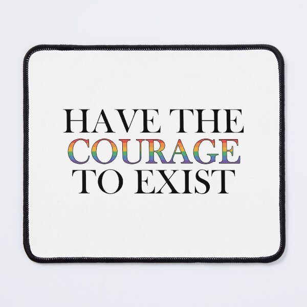 Item preview, have the courage to exist  designed and sold by dora6.