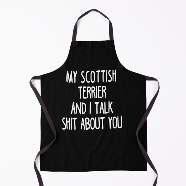 Item preview, My Scottish Terrier And I Talk Shit About You designed and sold by clickmostro.