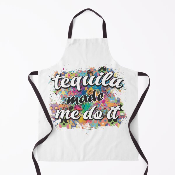 Item preview, Tequila Made Me Do It designed and sold by MARRTDESIGN.