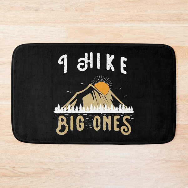 Aperçu de l'œuvre I Hike Big Ones Mountain Fille de montagne créée et vendue par StrongShirts.