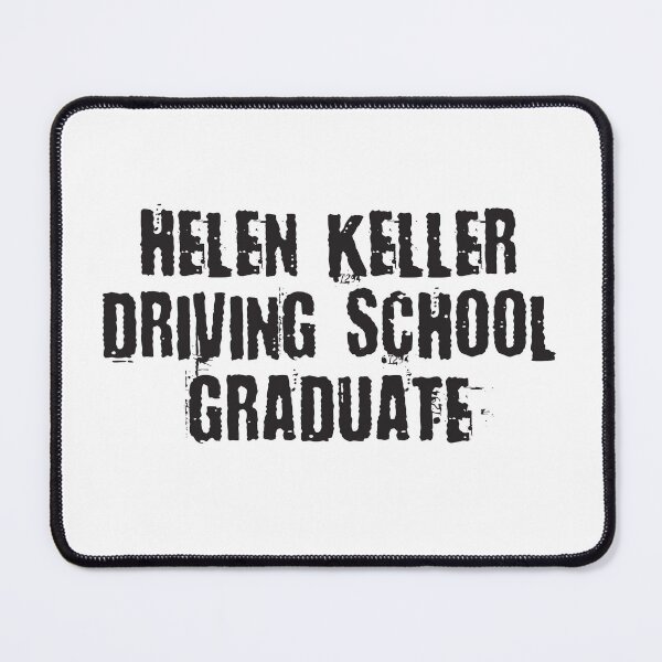 Item preview, Helen Keller Driving School Graduate designed and sold by Bill Herrin.