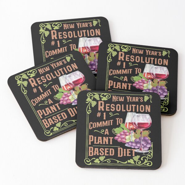 Item preview, New Year's Resolution # 1 Commit to a Plant Based Diet, Wine Drinkers Rejoice  designed and sold by FlutteringWings.