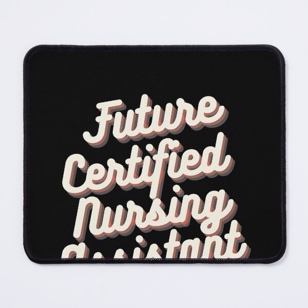 Item preview, Future Certified Nursing Assistant designed and sold by Crafty-Mornings.