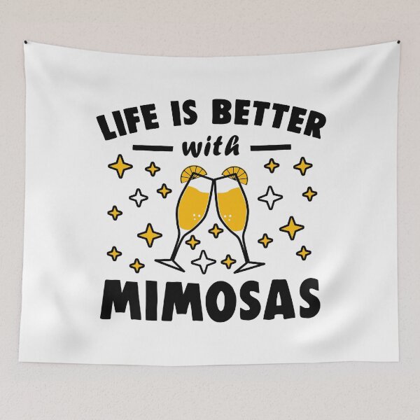 Item preview, Funny Brunch Life Is Better With Mimosas designed and sold by wingstar.