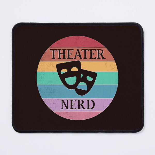 Item preview, Theater Nerd designed and sold by Timeforplay.