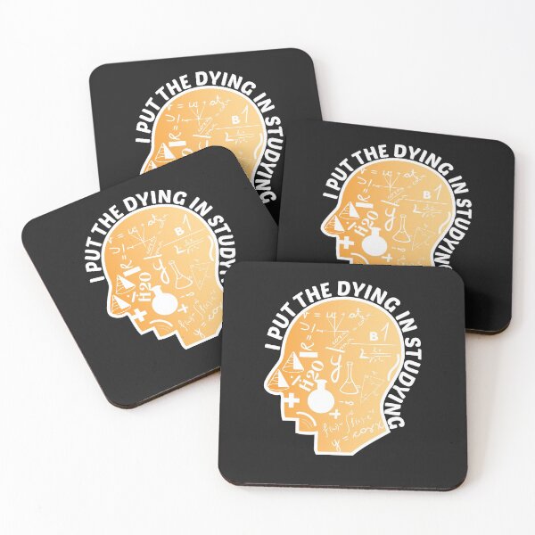 Item preview, I Put The Dying In Studying designed and sold by AmeliaStore1.