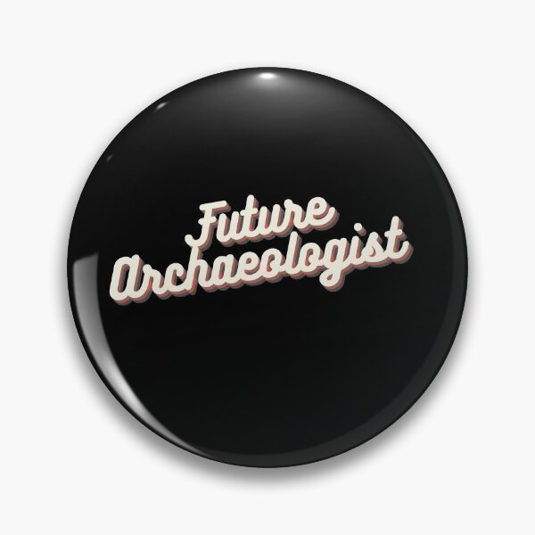 Item preview, Future Archaeologist designed and sold by Crafty-Mornings.