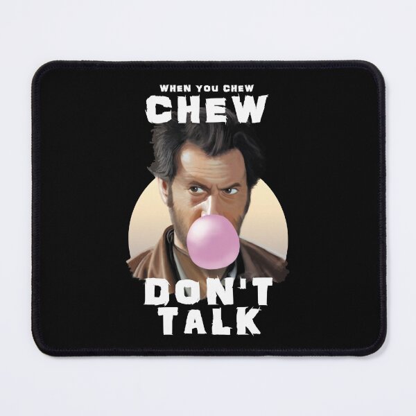 Item preview, Chew Don't Talk - Western Bubble Gum designed and sold by TMBTM.