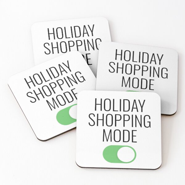 Item preview, Holiday Shopping Mode On Funny designed and sold by BunnyPrinceDegn.