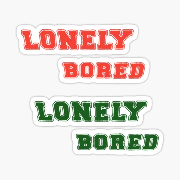 Lonely bored Sticker